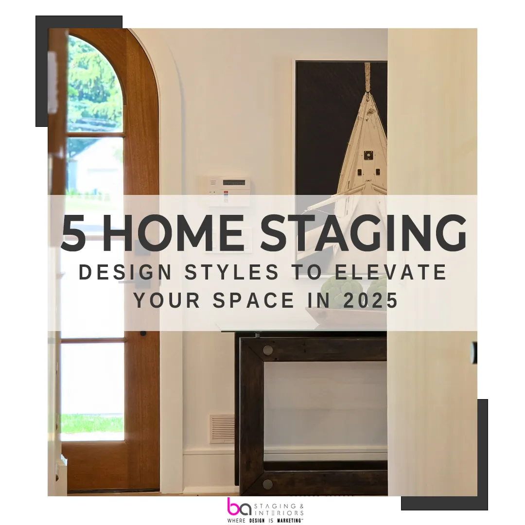 home staging design styles to elevate your space