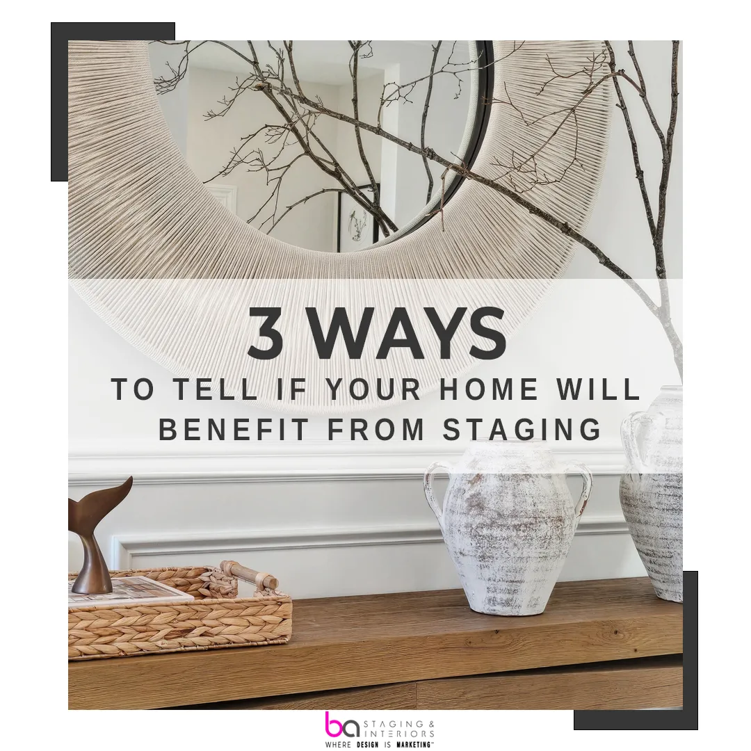 Home staging benefits