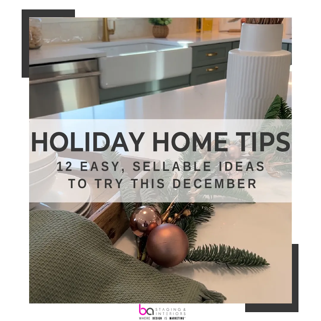 Holiday Home Tips: 12 Easy, Sellable Ideas to Try This December