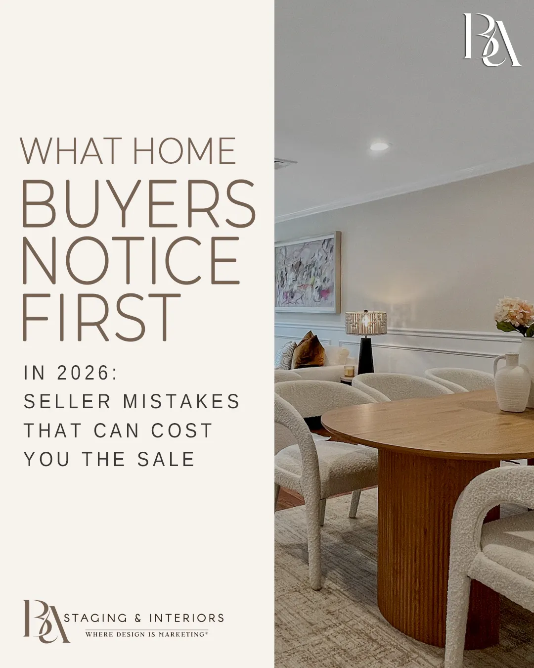 What Home Buyers Notice First in 2026: Seller Mistakes That Can Cost You the Sale